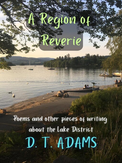 Title details for A Region of Reverie by D. T. Adams - Available